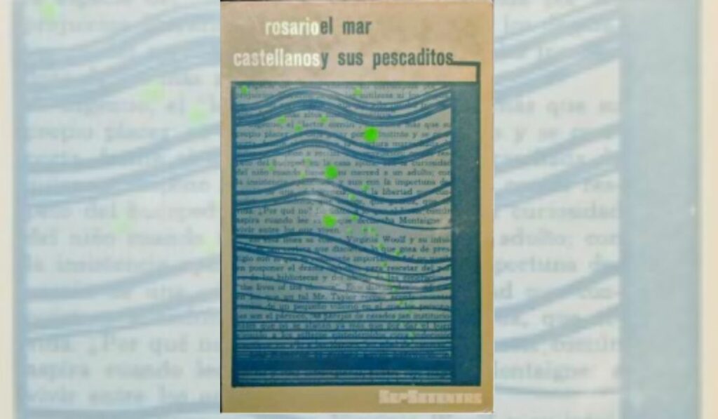 En sus páginas se ve lo que estaba pasando en la literatura de ese tiempo. Ella observa lo que surge en México, en América Latina y en Europa. 
