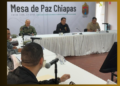 Seguridad que se siente, Chiapas recupera la paz